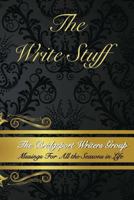 The Write Stuff: The Bridgeport Writers Group 1548588989 Book Cover