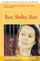 Run Shelley Run 0595121454 Book Cover