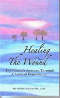 Healing the Wound 061513226X Book Cover
