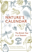Nature's Calendar: The British Year in 72 Seasons 178378959X Book Cover