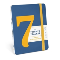 The 7 Habits Tracker: A Year of Transformation 1454999454 Book Cover