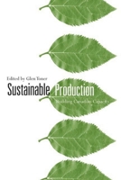 Sustainable Production: Building Canadian Capacity 0774812516 Book Cover