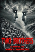 Two Brothers B0F1KMBQNZ Book Cover