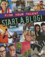 Start a Blog! 1848585756 Book Cover
