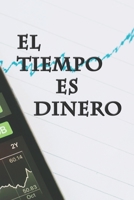 El tiempo es dinero: Cuaderno forrado, 6 x 9, regalos de diario, tapa blanda, acabado mate (120 páginas). (Spanish Edition) 1651700206 Book Cover