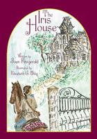 The Iris House 0967704774 Book Cover