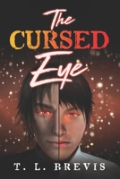 The Cursed Eye 1691849626 Book Cover