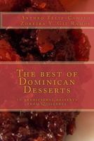 Los mejores postres dominicanos: 10 postres t�picos de Quisqueya 148957025X Book Cover