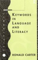 Keywords in Language and Literacy 0415119294 Book Cover