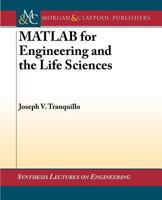 MATLAB for Engineering and the Life Sciences 1608457109 Book Cover