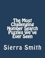 The Most Challenging Number Search Puzzles We've Ever Seen 1933819960 Book Cover