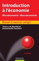 Introduction à l'économie - 4ème édition - Microéconomie. Macroéconomie: Microéconomie. Macroéconomie (French Edition) 2100532979 Book Cover