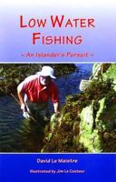 Low Water Fishing 1906641285 Book Cover
