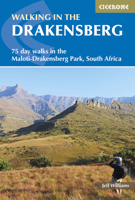 Walking in the Drakensberg: 75 Walks in the Ukhahlamba-Drakensberg Park 1852848812 Book Cover