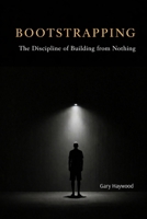 Bootstrapping B0GX2KCK8Y Book Cover