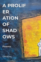A Proliferation of Shadows 1778152023 Book Cover
