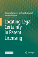 Locating Legal Certainty in Patent Licensing 9811501807 Book Cover