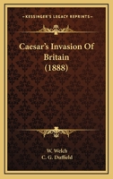 Caesar: Invasion of Britain 1161029354 Book Cover