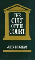 The Cult of the Court 0877228280 Book Cover