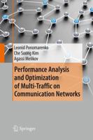 Performance Analysis and Optimization of Multi-Traffic on Communication Networks 364242340X Book Cover