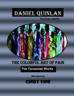 The Colorful Art of Pain 1495243109 Book Cover