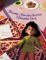 Mazahir's Marvelous First Fast : A Ramadan Story 1957242388 Book Cover