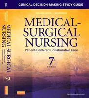 Clinical Decision-Making Study Guide for Medical-Surgical Nursing: Patient-Centered Collaborative Care 1455775657 Book Cover