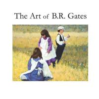 The Art of B.R. Gates 1727060695 Book Cover