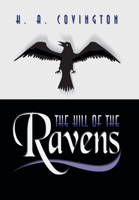 The Hill of the Ravens 1410765601 Book Cover