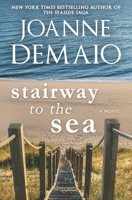 Stairway to the Sea (The Seaside Saga) B0C2SPBWJ7 Book Cover