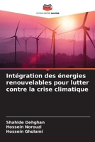 Intégration des énergies renouvelables pour lutter contre la crise climatique (French Edition) 6208840864 Book Cover