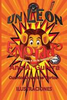 Un leon enojado: Cuento No. 44 1981418172 Book Cover