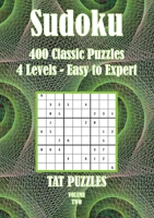 Sudoku: 400 Classic Puzzles 4 Levels - Easy to Expert 1925332624 Book Cover