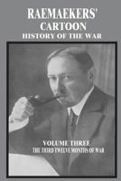 Raemaekers' Cartoon History of the War Volume 3 1500853399 Book Cover