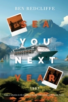 Sea You Next Year 1997 B0GHKX9S7K Book Cover