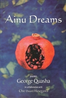 Ainu Dreams (Barrytown) 1581770537 Book Cover