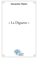 "La Diguette" (French Edition) 2332505598 Book Cover