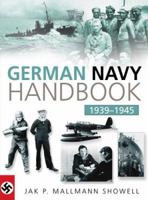 The  German Navy Handbook 1939-1945 0750932058 Book Cover
