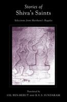 Stories of Shivaâs Saints: Selections from Hariharaâs Ragales (AAR Religion in Translation) 0197782620 Book Cover