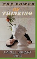 The Power of Thinking B09GXHNMBH Book Cover