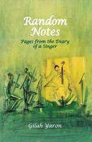 Random Notes: Pages from the Diary of a Singer 9655505588 Book Cover