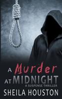A Murder at Midnight: Book I 0615985149 Book Cover