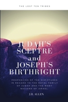 Judah's Sceptre And Joseph's Birthright 198688211X Book Cover