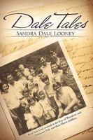 Dale Tales 1609571398 Book Cover