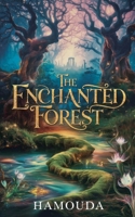 The Enchanted Forest Adventure (German Edition) B0FBN96DJB Book Cover