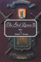 The God Queen II 1643458175 Book Cover