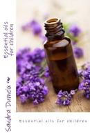 Louis and Ines Discover Essential Oils 1544231067 Book Cover