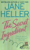 The Secret Ingredient 0312261721 Book Cover