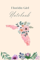 Florida Girl Notebook: Journal for Women to Write In | 119 College Rule Pages Size 6x9 1690870346 Book Cover