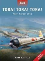 Tora! Tora! Tora!: Pearl Harbor 1941 1849085099 Book Cover